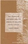 The Geonim of Babylonia and the Shaping of Medieval Jewish Culture